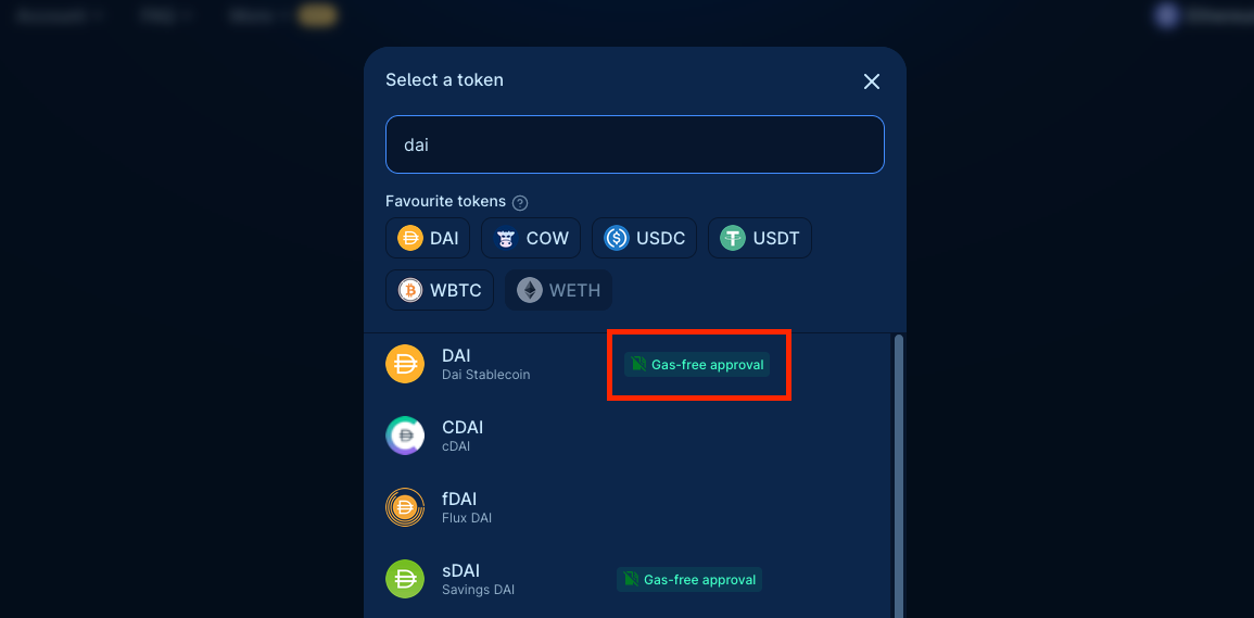 Token selector showing a list of tokens matching the filter 'DAI', where some have the tag 'gasless approval'